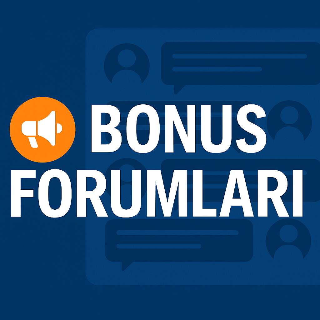 bonus forumları