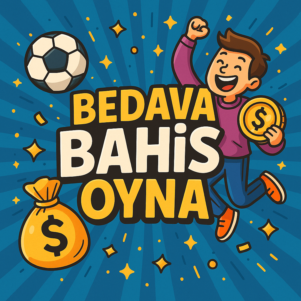 bedava bahis oyna