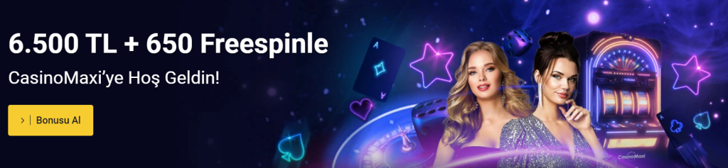 Casinomaxi Hoşgeldin Bonusu