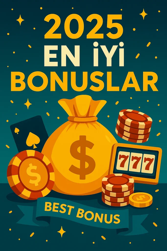 2025 en iyi bonuslar