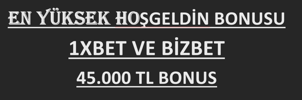 EN YÜKSEK HOŞGELDİN BONUSU
