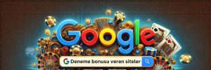 deneme bonusu veren siteler